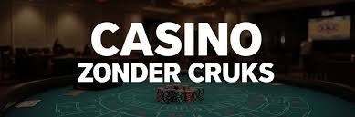 Ontdek Casino's Zonder CRUKS Vrijheid in het Spel